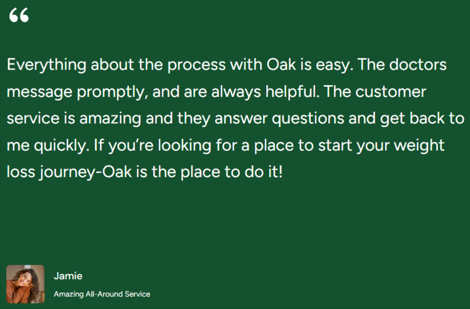 Oak GLP-1 Customer Review